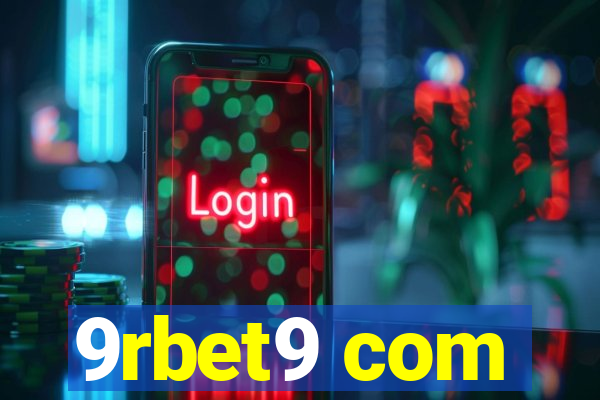 9rbet9 com